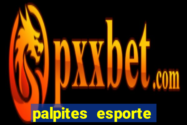 palpites esporte net jogos de hoje